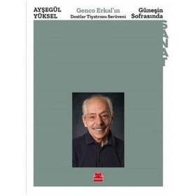 Resim Güneşin Sofrasında - Ayşegül Yüksel - Kırmızı Kedi 