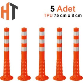 Resim Hayat Trafik 5'li Delinatör Seti 75 x 8 cm %100 TPU, Esnek Duba 