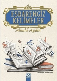 Resim Esrarengiz Kelimeler - Almila Aydın - Altın Kitaplar 
