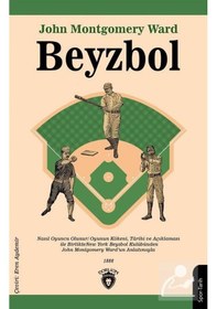 Resim Beyzbol - John Montgomery Ward - Dorlion Yayınevi 