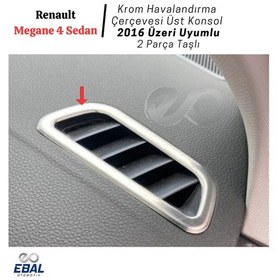 Resim Renault Megane 4 Krom Havalandırma Çerçevesi Üst Konsol 2 Parça Taşlı 2016 Ve Üzeri Paslanmaz Çelik 
