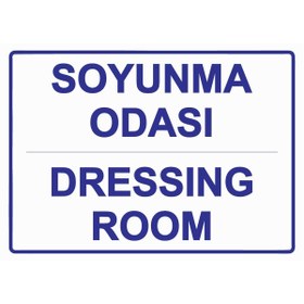 Resim BBO REKLAM Soyunma Odası Dressing Room Uyarı Levhası PVC 25x35 cm 