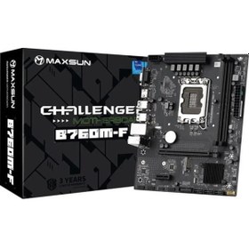 Resim Maxsun Challanger B760m-f Ddr4 Hdmı Pcıe 4.0 1700p Matx 