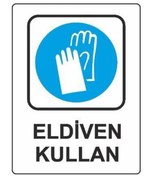 Resim ekstrafix Eldıven Kullan Levhası (yul-306) 