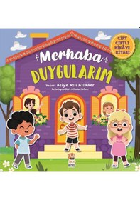 Resim Merhaba Duygularım Cırt Cırtlı Hikaye Kitabı - Asiye Aslı Aslaner - Sincap Kitap 