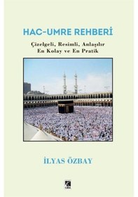 Resim Hac - Umre Rehberi - İlyas Özbay - Çıra Yayınları 