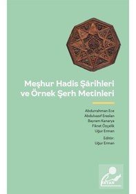Resim Meşhur Hadis Şarihleri ve Örnek Şerh Metinleri- Beyan Yayınları 
