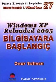 Resim Windows XP Reloaded 2005 - Zirvedeki Beyinler 27 Palme Yayınları