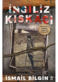 Resim Ingiliz Kıskacı - Mustafa Kemal Paşa’Ya Suikast 