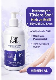 Resim Pur Bella Tüy Dökücü Krem 6 Dakikada Etkili Aloe Vera & E Vitaminli Tüm Cilt Tipleri 