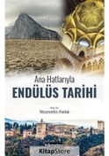 Resim Endülüs Tarihi - Ana Hatlarıyla - Nizamettin Parlak - Hikmetevi Yayınları 