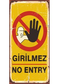 Resim Girilmez No Entry (10 CM X 20 CM) mini retro ahşap poster 