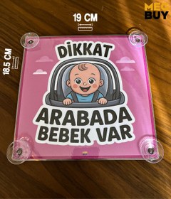 Resim MEGBUY Pembe Renk Dikkat Arabada Bebek Var Yazılı Bebek Araba Cam Süsü Oto Aksesuar Vantuzlu 