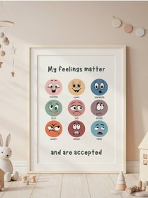 Resim My Feelings Matter Dijital Baskı Poster V4 Çerçevesiz 