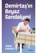 Resim Demirtaş'ın Beyaz Sandalyesi - Zınar Karavil - Dipnot 
