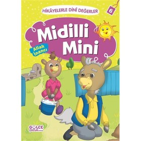 Resim Midilli Mini Allah İnancı - Hikayelerle Dini Değerler 6 