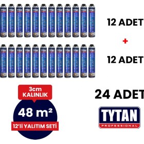 Resim Tytan Poliüretan Isı Yalıtım Köpük Seti (24 ADETX870 Ml- 48 M2) 