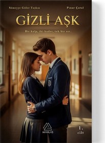 Resim Pınar Çatal - Gizli Aşk: Bir Kalp, İki Kader, Tek Bir Sır 