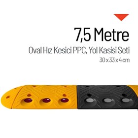 Resim İleri Trafik Oval Hız Kesici Set Kapaklı PPC, Yol Kasisi 30 x 33 x 4 cm - 7,5 Metre 