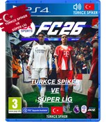 Resim Tekno İthalat PS4 Fc 26 Süper Lig Türkçe Spiker Standart Sürüm Bandrollü Ve Güvenlik Şeritli Orijinal Oyun CD'si 