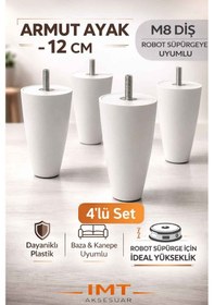 Resim İmt Aksesuar Armut Mobilya Ayağı 4 Adet 12 Cm Beyaz Robot Süpürgeye Uyumlu Koltuk Kanepe Baza Ayağı Seti Beyaz 