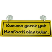 Resim TKY Cam Süsü Yazı ’konuma Gerek Yok, Menfaati Olan Bulur’ Mdf Vantuzlu 