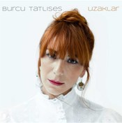 Resim Burcu Tatlıses - Uzaklar CD 