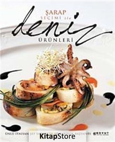 Resim Şarap Seçimi ile Deniz Ürünleri - Claudio Sadler - Boyut Yayın Grubu 