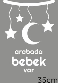 Resim New Jargon Arabada Bebek Var - Ay Yıldız Modifiye Araba Sticker 35cm - Beyaz 