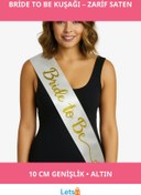 Resim Letsii Beyaz Saten İtalik Altın Bride To Be Kuşağı 