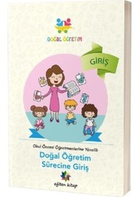 Resim Okul Öncesi Öğretmenlere Yönelik Doğal Öğretim Süreci-5 Kitap Takım - İbrahim Halil Diken - Eğiten Kitap 
