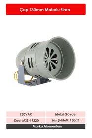 Resim Momentum 130mm Metal Gövde Motorlu Siren 230VAC MSS-99220 