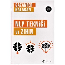 Resim NLP Tekniği ve Zihin (Gazanfer Balaban) Eftalya Kitap 
