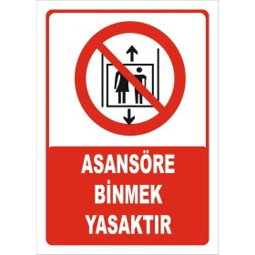 Resim Vizyon Trafik Asansöre Binmek Yasaktır 