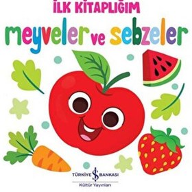 Resim Meyveler ve Sebzeler - İlk Kitaplığım 