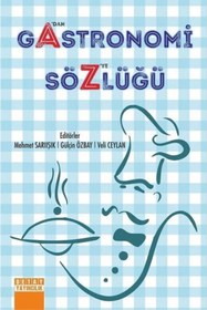 Resim Detay Yayıncılık Gastronomi Sözlüğü (A'DAN Z'YE) 