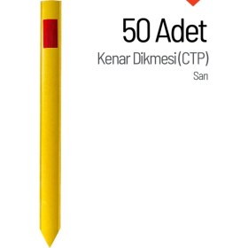 Resim İleri Trafik 50'li Kenar Dikmesi Seti (Ctp) Sarı 
