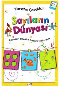 Resim +6 Yaş Yaratıcı Çocuklar Sayıların Dünyası Kukla Yayınları 