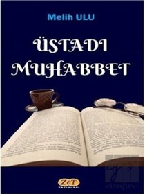 Resim Üstadı Muhabbet - Melih Ulu - Zet Yayınları 