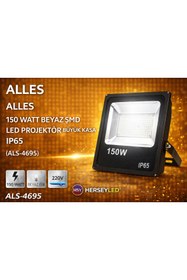 Resim ALLES 150 watt BEYAZ SMD LED PROJEKTÖR BÜYÜK KASA 