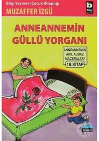 Resim Kitapaktuel-Bilgi Yayınları Anneannemin Güllü Yorganı 