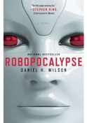 Resim Robopocalypse 9780307740809 