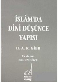 Resim İslam'da Dini Düşünce Yapısı - H.R. Gibb - Boğaziçi Yayınları 