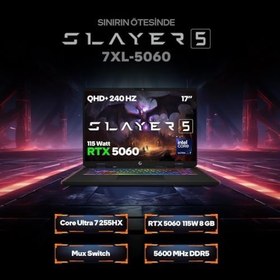 Resim Game Garaj Slayer5 7XL-5060 Ultra 7 255HX 32 GB 1 TB SSD RTX5060 17 WQXGA Gaming Laptop 