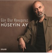 Resim Hüseyin Ay - Gün Olur Kavuşuruz / Cd (Cd) 