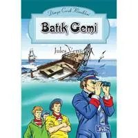 Resim Dünya Çocuk Klasikleri Dizisi Batık Gemi 