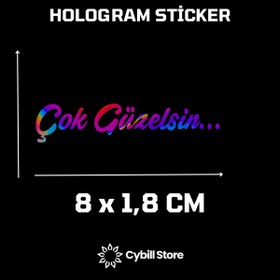 Resim CybillStore Çok Güzelsin Güneşlik Aynası Hologram Sticker 
