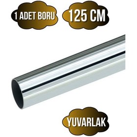 Resim Yuvarlak Metal Askı Borusu Mobilya Askı Borusu Yuvarlak Krom 125cm 1 Adet Çap:25mm Gri 
