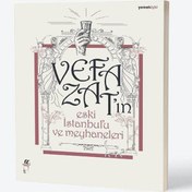 Resim Vefa Zat'ın Eski İstanbul'u ve Meyhaneleri HASARLI 