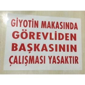 Resim As Güvenlik Giyotin Makasında Görevliden Başkasının Çalışamaz 